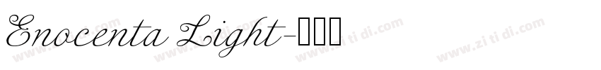Enocenta Light字体转换 Enocenta Light字体转换